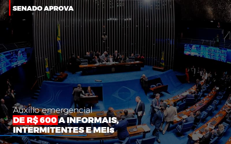 Senado Aprova Auxilio Emergencial De 600 Contabilidade No Itaim Paulista Sp | Abcon Contabilidade - Marques Contabilidade